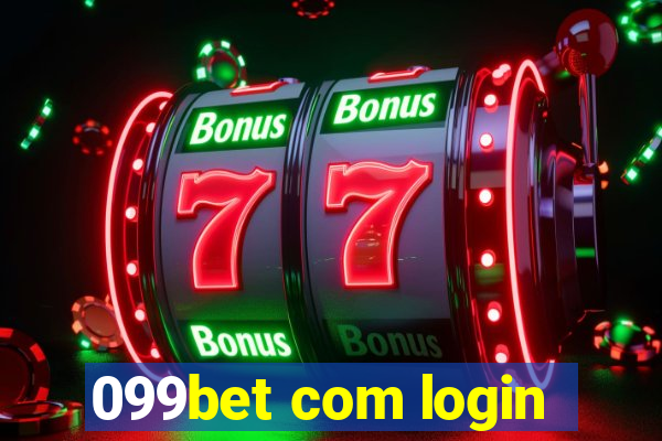 099bet com login